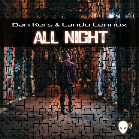 DAN KERS & LANDO LENNOX - ALL NIGHT